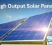 High Output Solar Panels: 5 Smart Choices to Empower Your Home