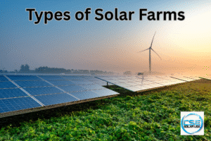 Types of Solar Farms