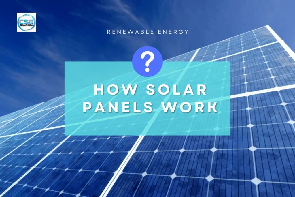 How Solar Panels Work Step by Step: A Simple Guide for Beginners